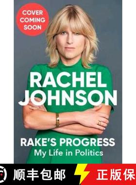 【3-4周达】Rake's Progress: My Political Midlife Crisis [9781471190414]