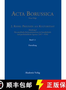 预订 Abteilung I: Das preussische Kultusministerium als Staatsbehoerde und gesellschaftliche Agentur ... [9783050045719]