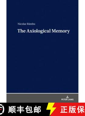 【3-4周达】The Axiological Memory [9783631744567]