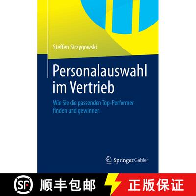 【3-4周达】Personalauswahl im Vertrieb : Wie Sie die passenden Top-Performer finden und gewinnen [9783834933447]