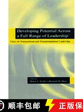 【3-4周达】Developing Potential Across a Full Range of Leadership TM : Cases on Transactional and Tra... [9780805838947]