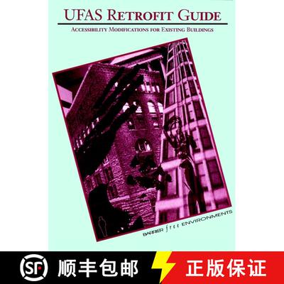 【3-4周达】Ufas Retrofit Guide: Accessibility Modifications For Existing Buildings  (Barrier-Free Env... [9780471285748]