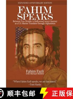 【3-4周达】Fahim Speaks: Between Two Worlds: A Hollywood Actor's Journey as a U.S. Marine Translator ... [9781944353612]