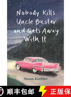 【3-4周达】Nobody Kills Uncle Buster and Gets Away with It [9781947536074]
