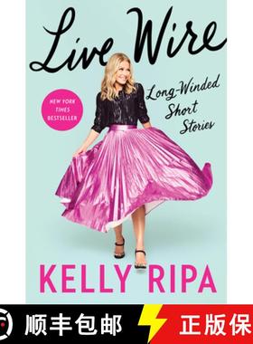 【3-4周达】Live Wire: Long-Winded Short Stories [9780063073302]