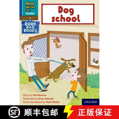 【3-4周达】Read Write Inc. Phonics: Dog school (Blue Set 6 Book Bag Book 1) [9780198420606]