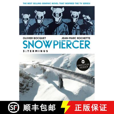 【3-4周达】Snowpiercer Vol. 3: Terminus (Graphic Novel) [9781787734449]