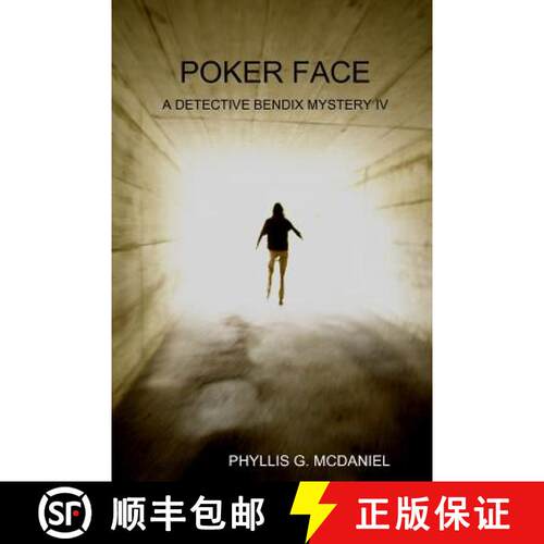 【3-4周达】Poker Face: A Detective Bendix Mystery IV [9781300397397]
