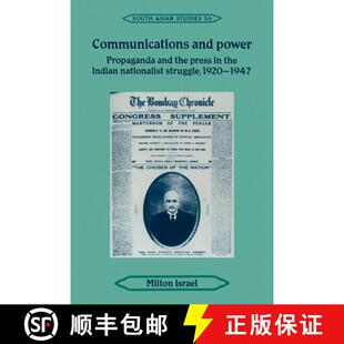 and the Communications Struggle 9780521467636 National Power 4周达 Press Propaganda 1920–... Indian