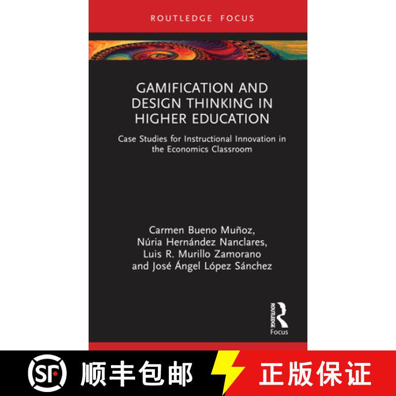 【3-4周达】Gamification and Design Thinking in Higher Education: Case Studies for Instructional Innov... [9781032660721]