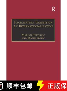【3-4周达】Facilitating Transition by Internationalization: Outward Direct Investment from Central Eu... [9780754631330]