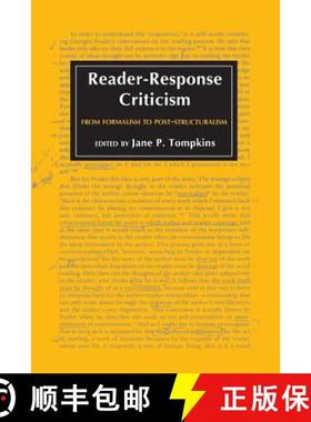 【3-4周达】Reader-Response Criticism: From Formalism to Post-Structuralism [9780801824012]