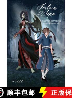 【3-4周达】Forlorn Hope: Chapter Gluttony, Chronicles of Sin [9781646105861]