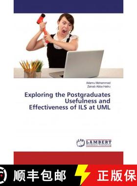 预订 Exploring the Postgraduates Usefulness and Effectiveness of ILS at UML [9786200249364]