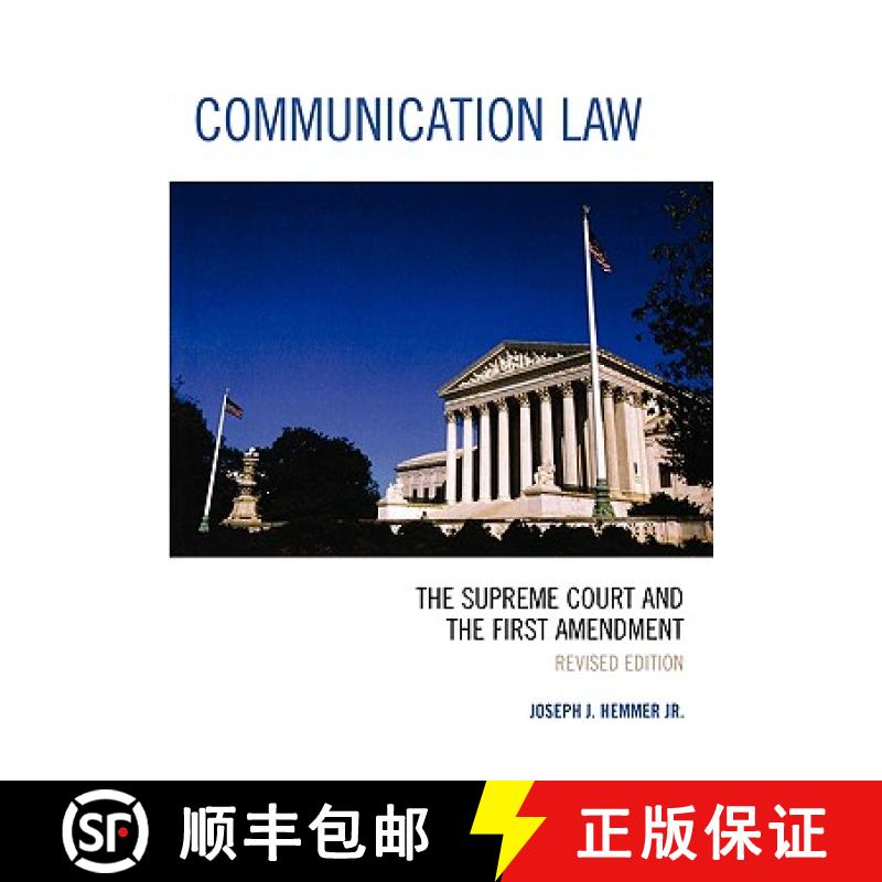 【3-4周达】Communication Law: The Supreme Court and the First Amendment, Revised [9780761834984]