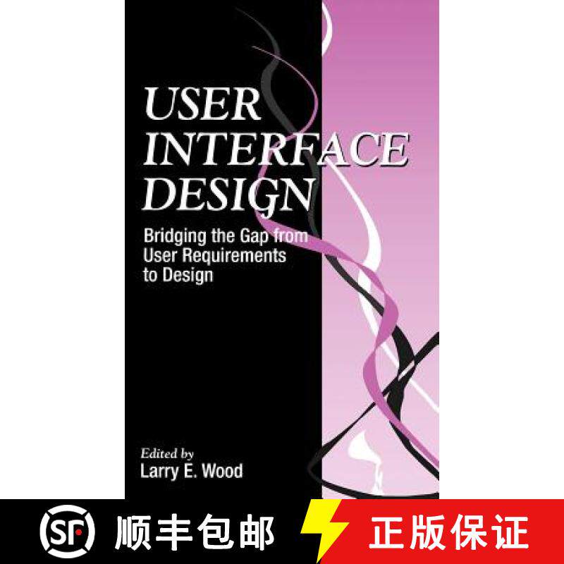 【3-4周达】User Interface Design : Bridging the Gap from User Requirements to Design [9780849331251]
