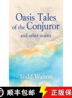 【3-4周达】Oasis Tales of the Conjuror: and other stories [9781647190309]