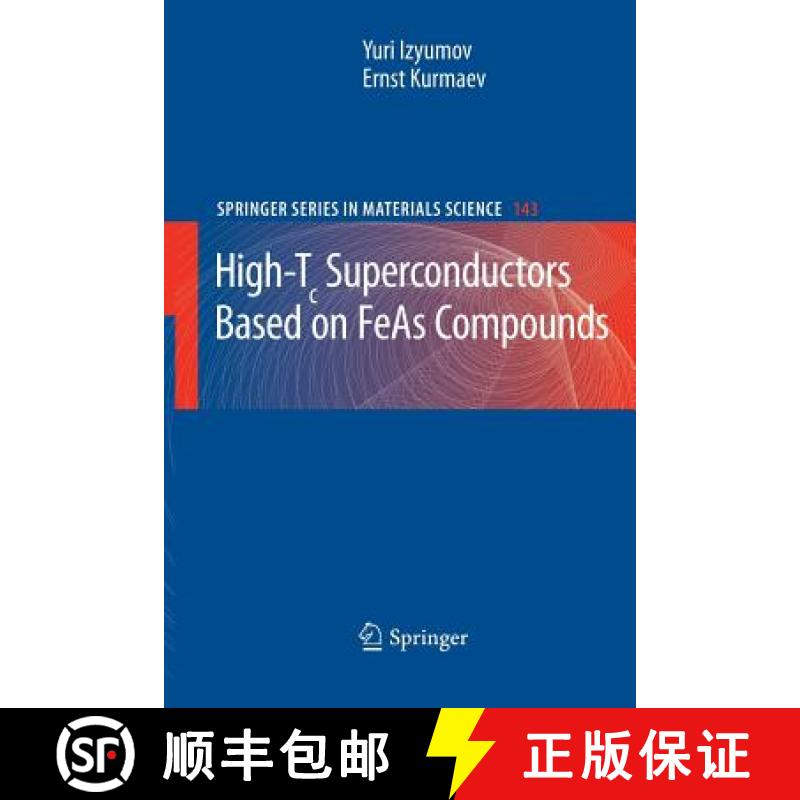 【3-4周达】High-Tc Superconductors Based on Feas Compounds [9783642266010]
