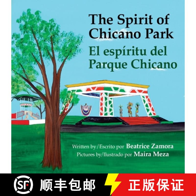 【3-4周达】Spirit of Chicano Park - a 6 X book award winner, including a Tomas Rivera Book Award 2021... [9780981695037]