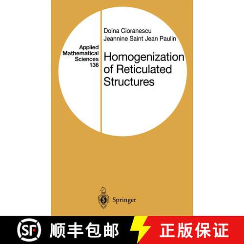 【3-4周达】Homogenization of Reticulated Structures [9781461274377]