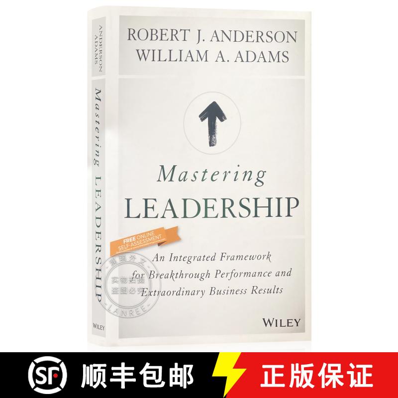 现货 精通领导力 Mastering Leadership: An Integrated Framework For Breakthrough Performance And Extrao... [9781119147190]