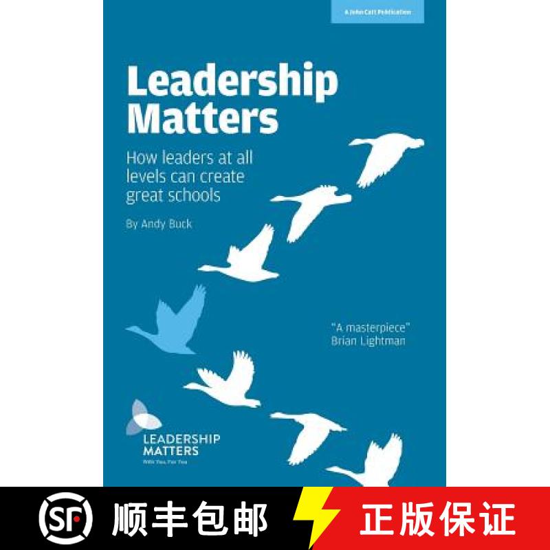 【3-4周达】Leadership Matters: How Leaders at All Levels Create Great Schools [9781909717909]