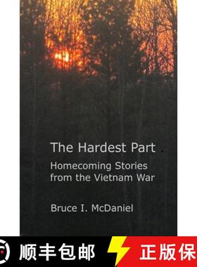 【3-4周达】The Hardest Part: Homecoming Stories from the Vietnam War [9781387041978]