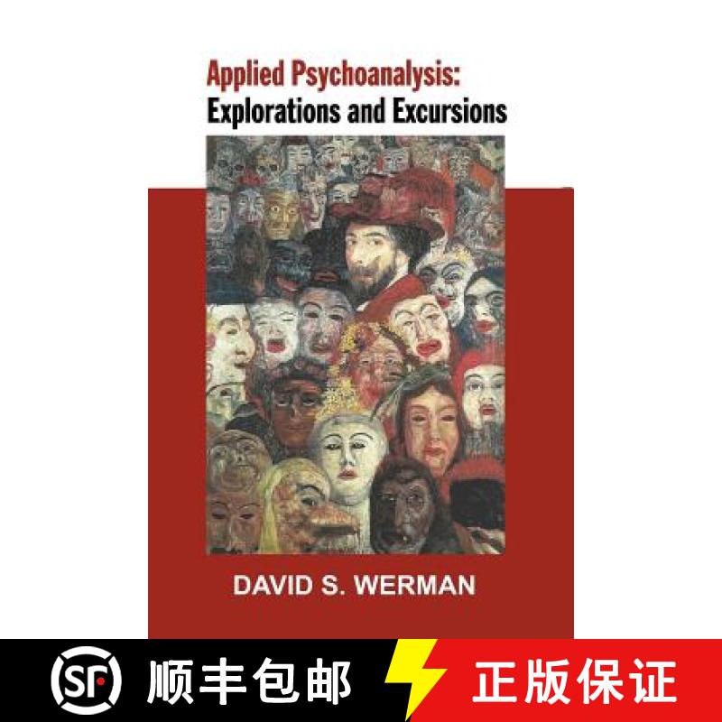 【3-4周达】Applied Psychoanalysis : Explorations and Excursions [9780692440834]