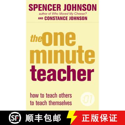 【3-4周达】The One Minute Teacher: How to Teach Others to Teach Themselves. Spencer Johnson, Constanc... [9780007203659]