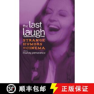 预订 The Last Laugh – Strange Humors of Cinema [9780814335130]