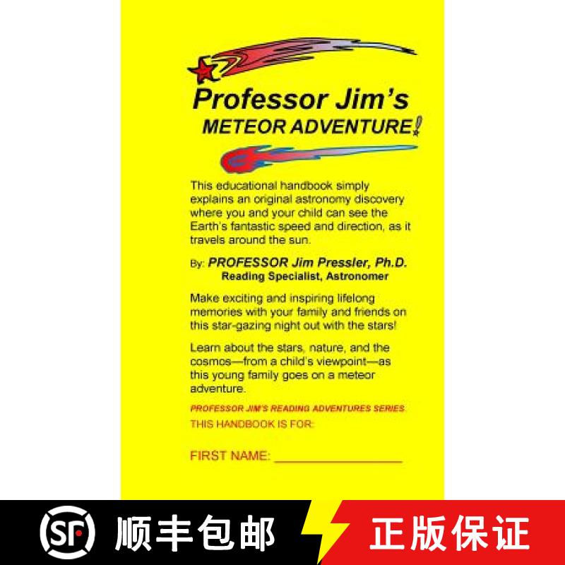 预订 Professor Jim's METEOR ADVENTURE: An Educational Handbook that Simply Explains an Original Astro... [9780978882822]