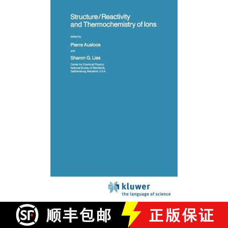 【3-4周达】Structure/Reactivity and Thermochemistry of Ions [9789027724229]