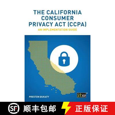 预订 The California Consumer Privacy Act (CCPA): An implementation guide [9781787781320]