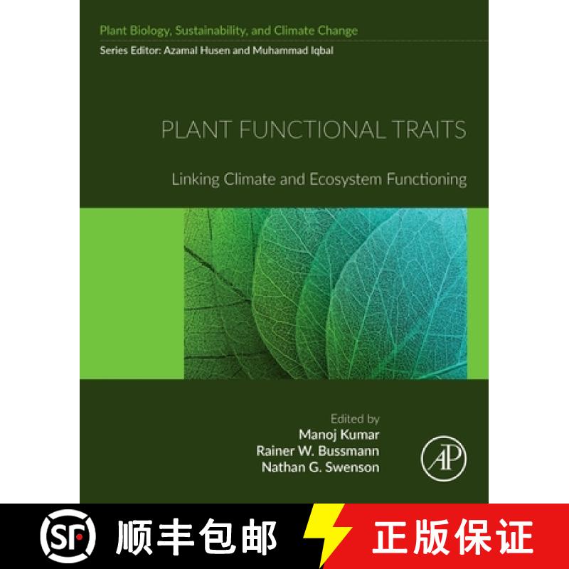 【3-4周达】Plant Functional Traits: Linking Climate and Ecosystem Functioning [9780443133671]