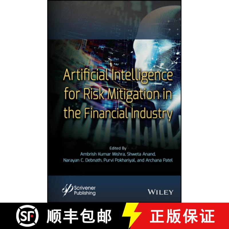 【3-4周达】Artificial Intelligence for Risk Mitigation in the Financial Industry [9781394174713]