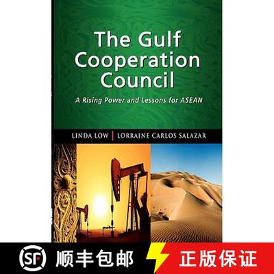 预订 The Gulf Cooperation Council – A Rising Power and Lessons for ASEAN [9789814311403]