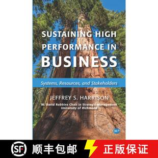 【3-4周达】Sustaining High Performance in Business – Systems, Resources, and Stakeholders [9781951527761]