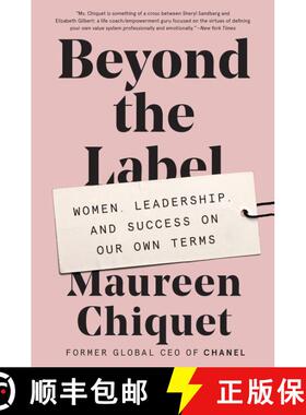 【3-4周达】Beyond the Label: Women, Leadership, and Success on Our Own Terms [9780062655714]
