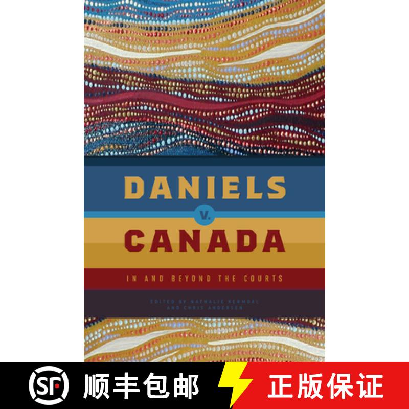 预订 Daniels V. Canada: In and Beyond the Courts [9780887559334]