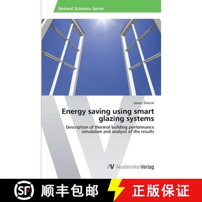 预订 Energy saving using smart glazing systems [9783639489828]