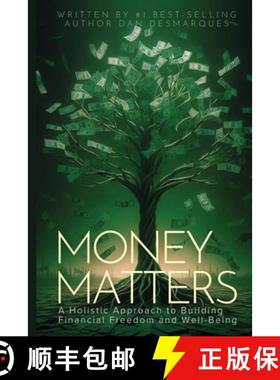 预订 Money Matters: A Holistic Approach to Building Financial Freedom and Well-Being [9798330397884]