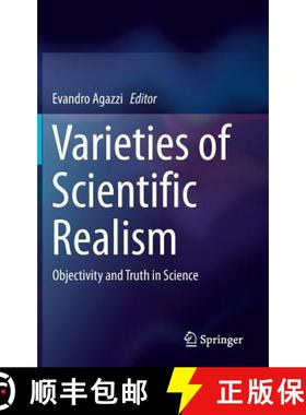 【3-4周达】Varieties of Scientific Realism : Objectivity and Truth in Science [9783319516073]