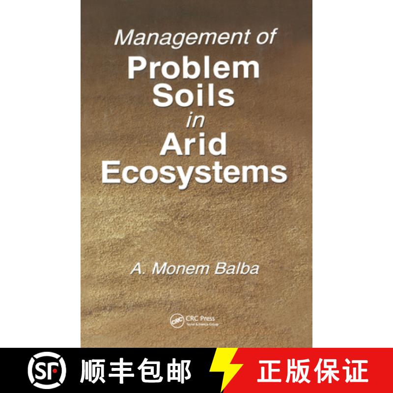【3-4周达】Management of Problem Soils in Arid Ecosystems [9780367579715]