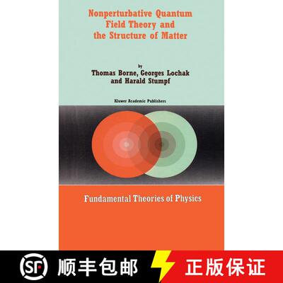 【3-4周达】Nonperturbative Quantum Field Theory and the Structure of Matter [9781402003547]