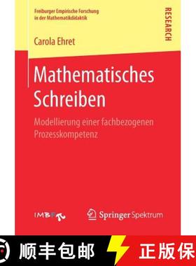 【3-4周达】Mathematisches Schreiben : Modellierung einer fachbezogenen Prozesskompetenz [9783658184018]