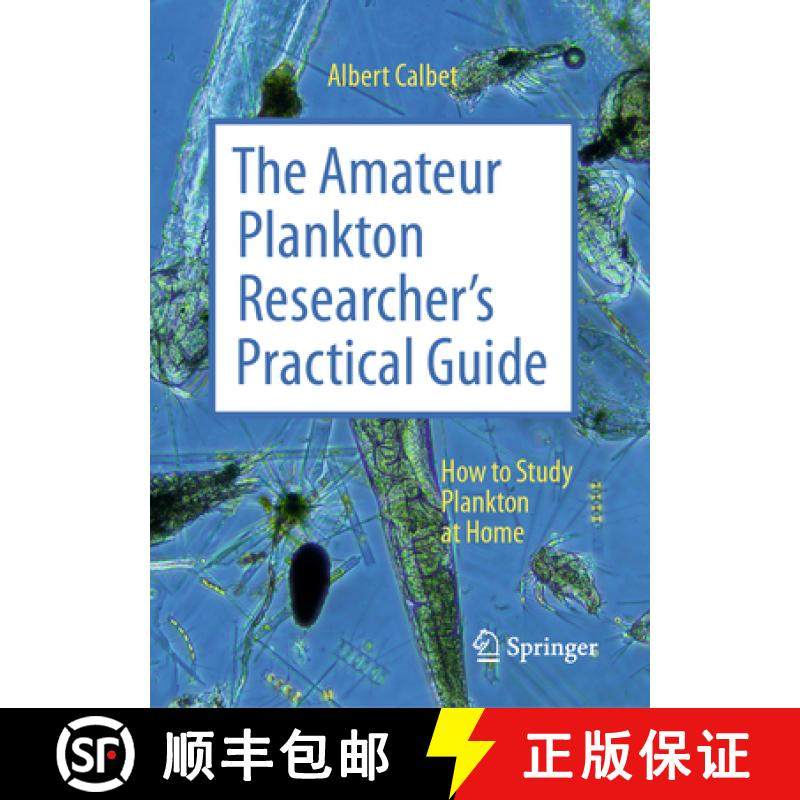 【3-4周达】The Amateur Plankton Researcher's Practical Guide : How to Study Plankton at Home [9783031802478]