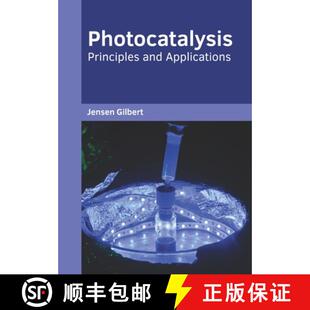 Photocatalysis 4周达 Principles and 9781682857939 Applications