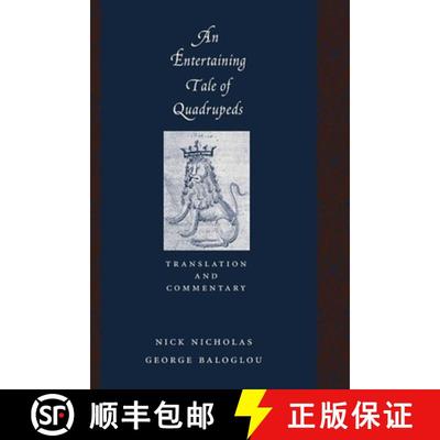 【3-4周达】An Entertaining Tale of Quadrupeds [9780231127608]