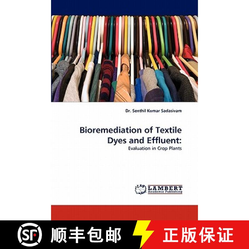 预订 Bioremediation of Textile Dyes and Effluent [9783843378857]