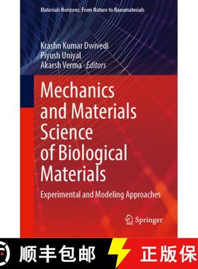 【3-4周达】Mechanics and Materials Science of Biological Materials : Experimental and Modeling Approa... [9789819653652]